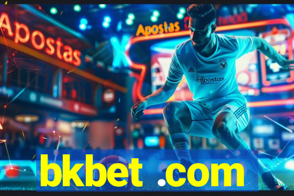 bkbet .com